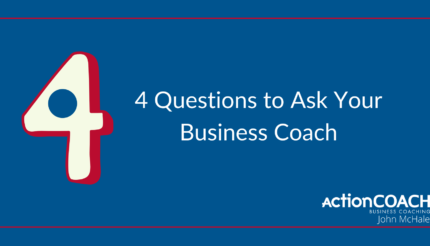 4 questions to ask your business coach
