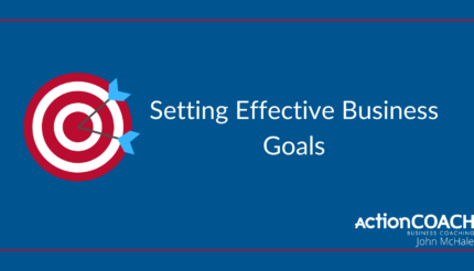Setting effective business goals