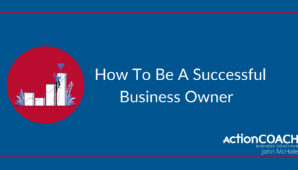 how to be a successful business owner