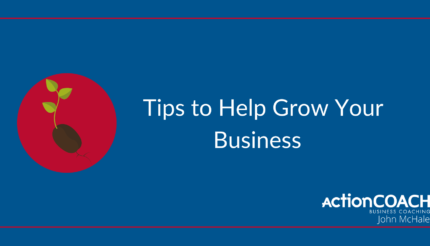 tips to help grow your business