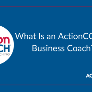 what is an ActionCOACH business coach